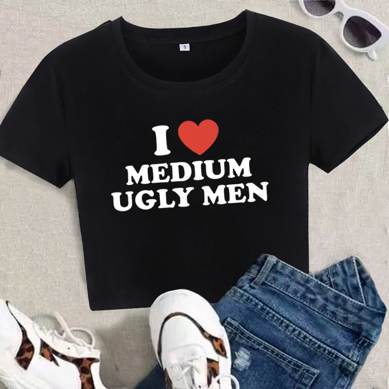 Y2K Crop Top "I Love Mittelgroße Hässliche Männer" – T-Shirt Vintage Slim Fit Estivo per Donne, Stile E-Girl e Streetwear